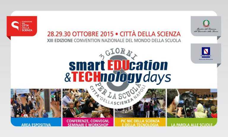 Città della Scienza: XIII edizione di “Smart Education & Technology Days”