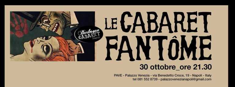 Napoli, Palazzo Venezia. Il 30 ottobre ritorna lo show “Burlesque cabaret Napoli” Napoli, Palazzo Venezia. Il 30 ottobre ritorna lo show “Burlesque cabaret Napoli”