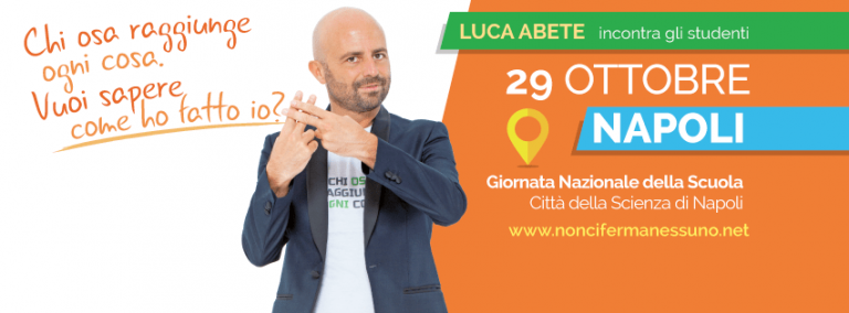 Arriva anche a Napoli il Tour #NonCiFermaNessuno con Luca Abete Arriva anche a Napoli il Tour #NonCiFermaNessuno con Luca Abete