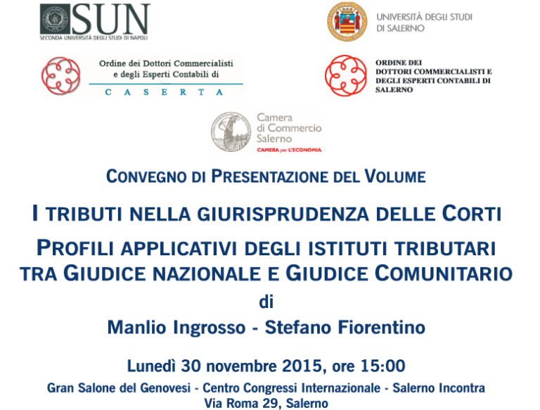 CCIAA di Salerno. Presentazione del volume: “I tributi nella giurisprudenza delle Corti”