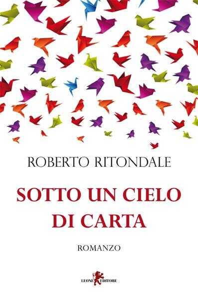 “Sotto un cielo di carta” di Ritondale sbarca al “Mangino” di Pagani. Domani l’incontro dell’autore con gli studenti