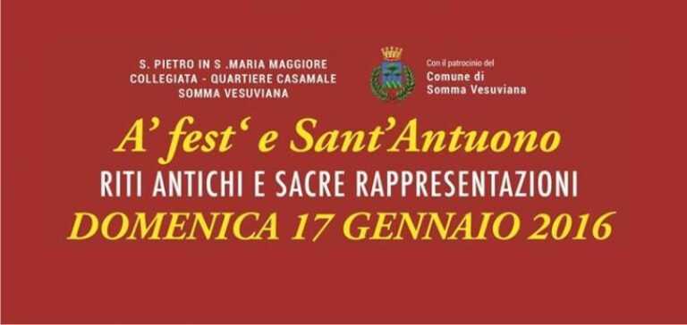 Somma Vesuviana. Domenica “A Fest’ e Sant’Antuono”