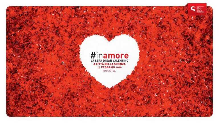 InAMORE. La sera di San Valentino a Città della Scienza