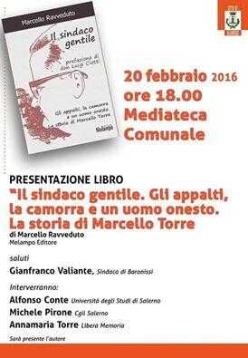 Baronissi solidale: omaggio al ricordo del sindaco di Pagani Marcello Torre
