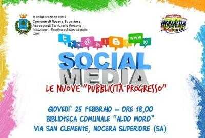Nocera Superiore. Convegno “Social media: le nuove pubblicità progresso”