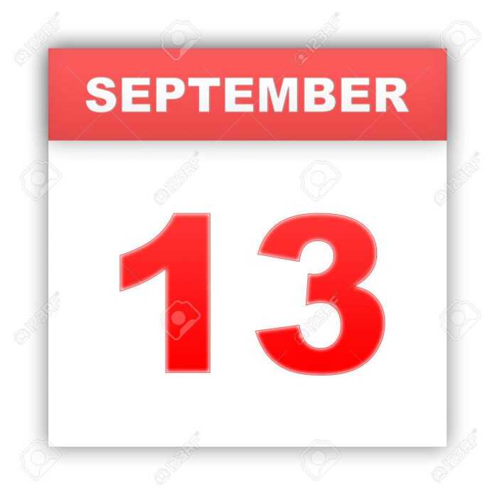 September 13. Day on the calendar.
