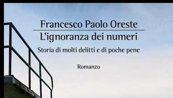 Il poliziotto romanziere racconta “L’ignoranza dei numeri”