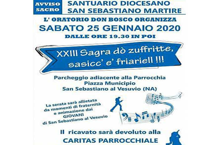 San Sebastiano al Vesuvio –  Torna l’attesa “Sagra dò Zuffritte, Sasicc’ e Friariell”