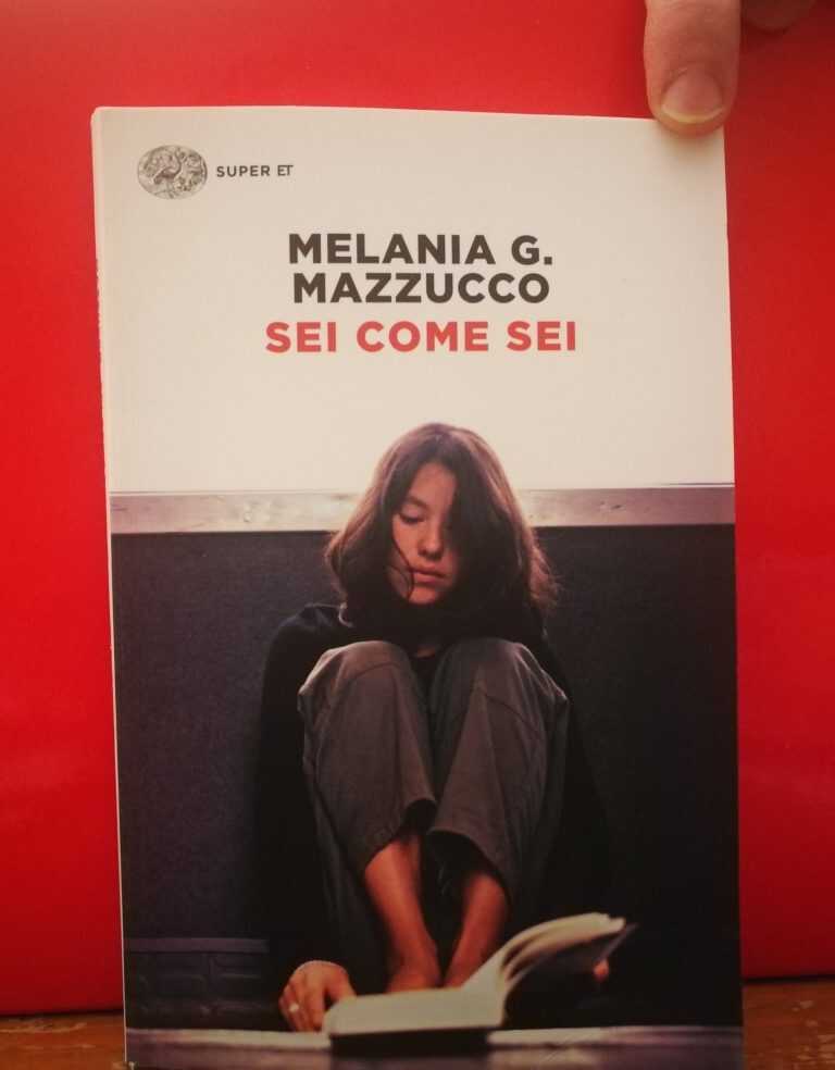 Letti per voi: “Sei come sei” di Melania Mazzucco