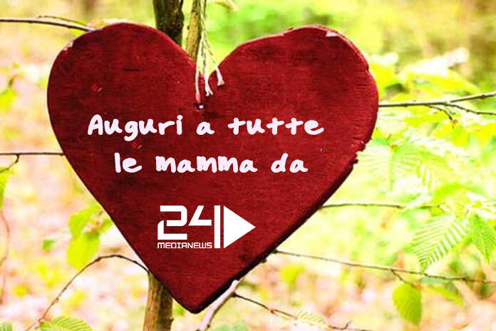 Redazionale – Auguri a tutte le mamma anche quelle lassù