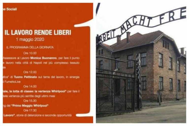 Napoli, Primo maggio – Terribile errore del Comune. Sui manifesti la scritta “Il lavoro rende liberi”.