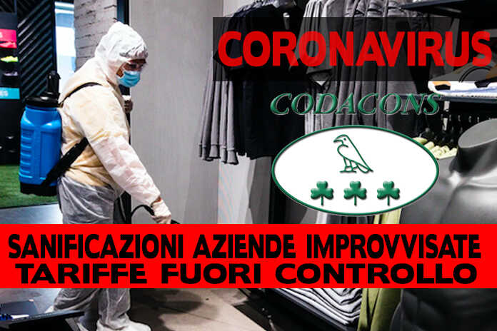Codacons -“Tariffe fuori controllo e aziende improvvisate”per la sanificazione