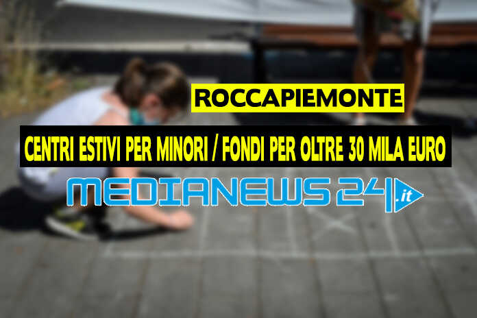 Roccapiemonte – Fondi per oltre 30mila euro destinati ai centri estivi per minori