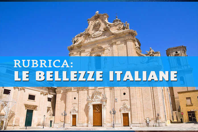 In giro per l’Italia – Bellezze ‘leggendarie’ della Puglia