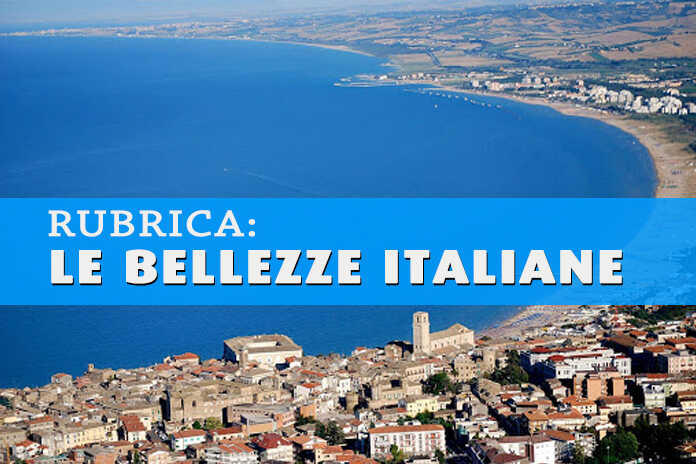 In giro per l’Italia – L’Atene degli Abruzzi: Vasto