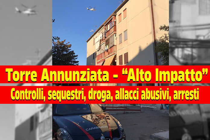 Torre Annunziata – Alto Impatto” dei Carabinieri all’interno del rione “Penniniello”
