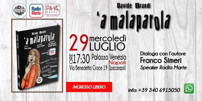 Napoli – A palazzo Venezia la presentazione del libro ‘A malaparola di Davide Brandi
