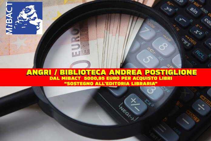 Angri – Dal MIBACT 150 mila euro alle biblioteche della provincia di Salerno