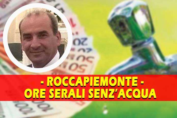 Roccapiemonte – “Ore serali senz’acqua”, la lettera del consigliere comunale Senise Califano