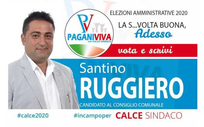 Elezioni Amministrative Pagani – Santino Ruggiero scende in campo con Pagani Viva in sostegno di Vincenzo Calce
