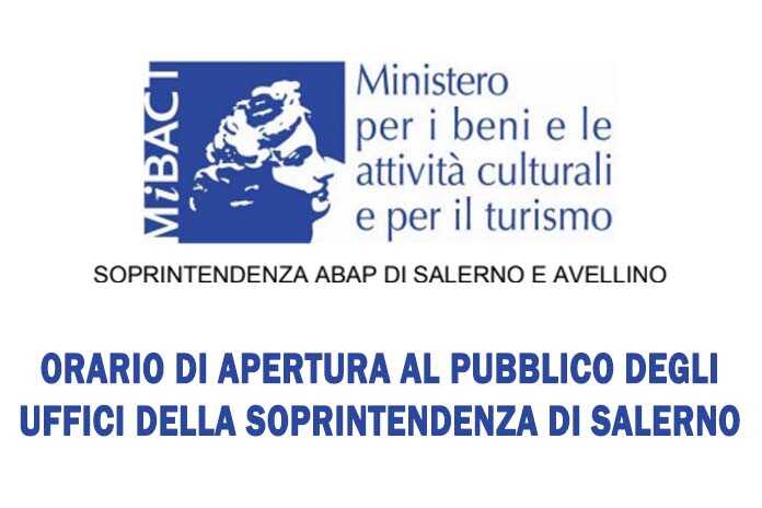 Orario di apertura al pubblico degli uffici della Soprintendenza di Salerno
