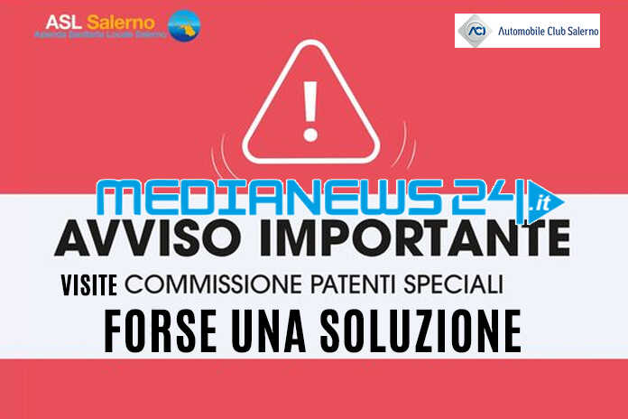 ASL e ACI Salerno – Soluzioni condivise per la Commissione Patenti Speciali