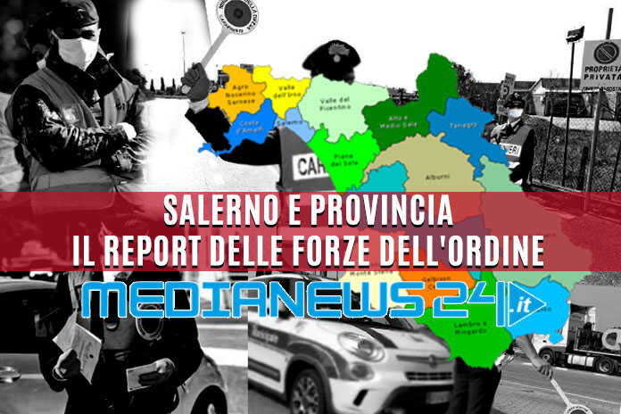 Salerno e provincia – Attuazione del coprifuoco, il report delle forze dell’ordine