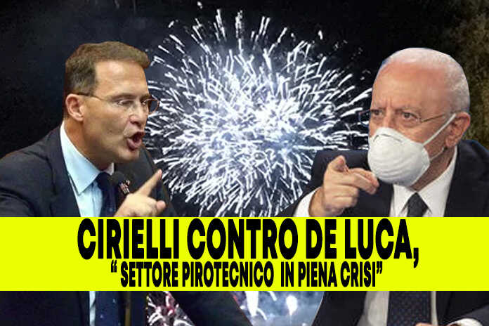 Misure anti-Covid, Cirielli (FdI): “De Luca tuteli le aziende pirotecniche abbandonate dal Governo”