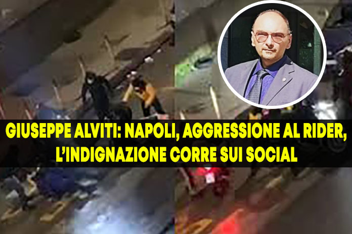 Video Napoli. Rider pestato e rapinato dello scooter da sei persone, Alviti a suo fianco
