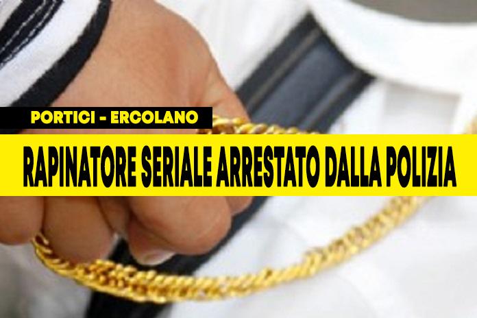 Portici. Arrestato rapinatore seriale