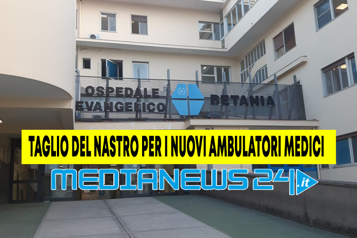 Ospedale Evangelico Betania: Lunedì 25 gennaio, apertura dei nuovi ambulatori medici