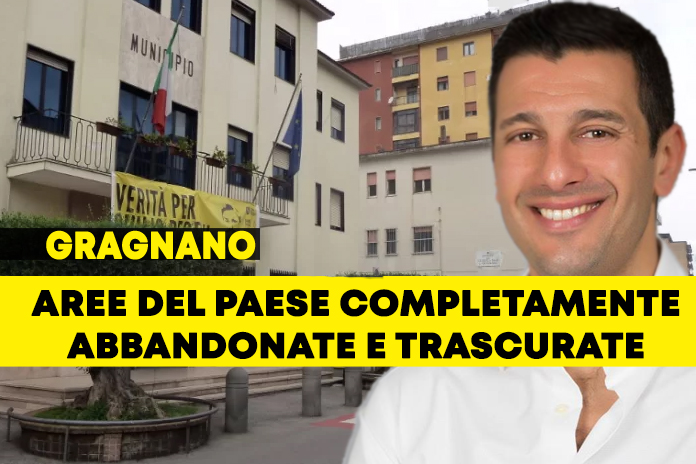 Gragnano, periferie abbandonate, la nota del consigliere Mascolo