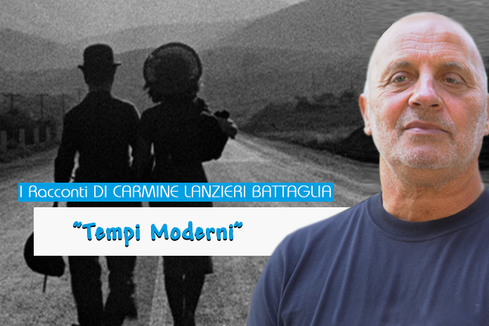 I racconti di Carmine Lanzieri Battaglia. “Tempi moderni”