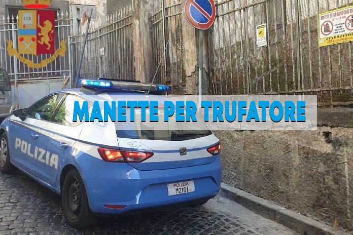 Centro storico: catturato 35enne napoletano, ricercato per truffa