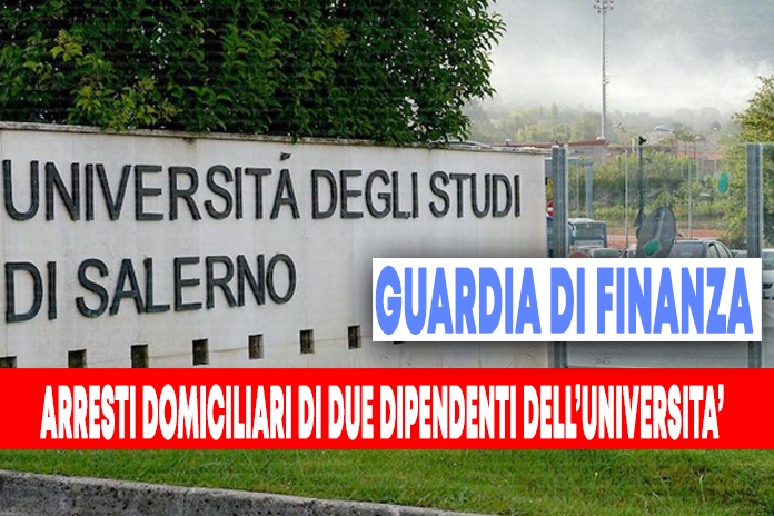 Università degli Studi di Salerno, due arresti eseguite dalla Guardia di Finanza