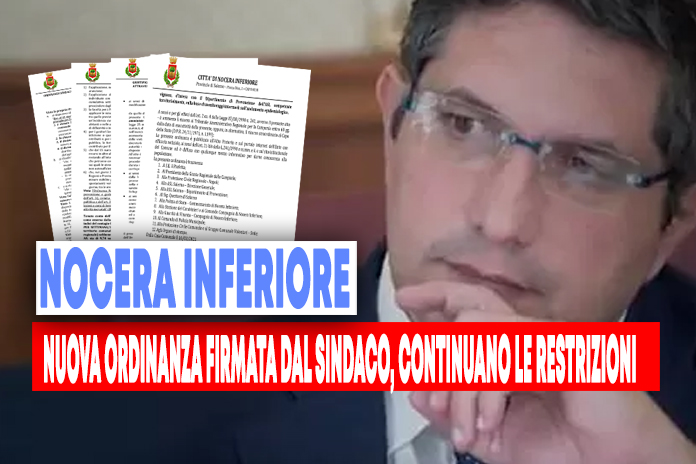 Nocera Inferiore. Il Sindaco firma nuova ordinanza, continuano le restrizioni