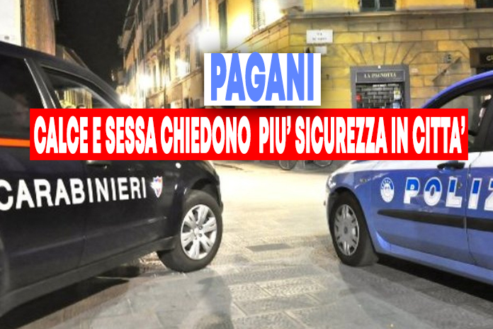 Pagani. Comitato per l’ordine e la sicurezza, la richiesta arriva da Calce e Sessa