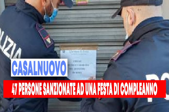 Casalnuovo: festa di compleanno al ristorante, 47 persone sanzionate