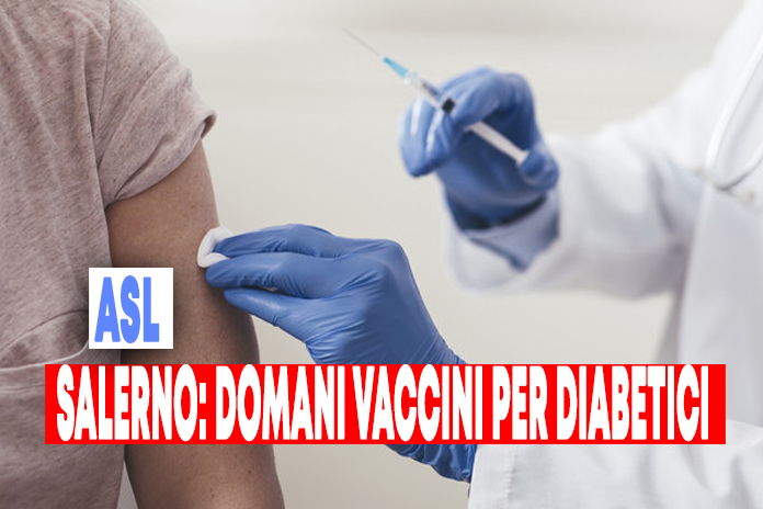 ASL Salerno: Al via domani le vaccinazioni per pazienti diabetici inseriti nella categoria dei fragili