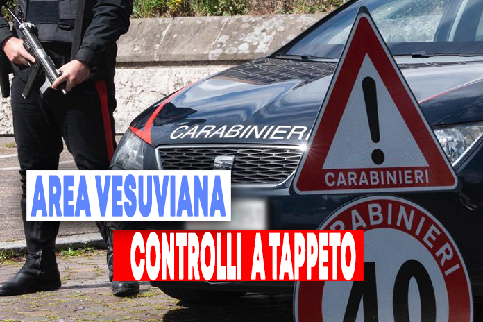 Controllo del territorio, operazione “Alto Impatto” dei Carabinieri nell’area vesuviana