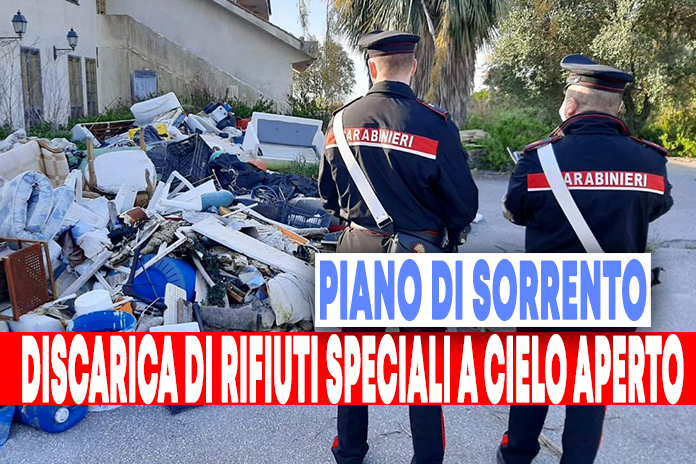 Piano di Sorrento: individuata e sequestrata dai Carabinieri discarica di rifiuti speciali a cielo aperto