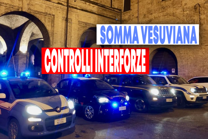 Somma Vesuviana: controlli interforze