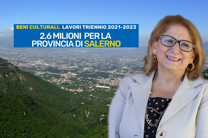 Villani(M55): Beni culturali, stanziati 2,6 milioni nell’Agro Sarnese Nocerino e in tutta la Provincia