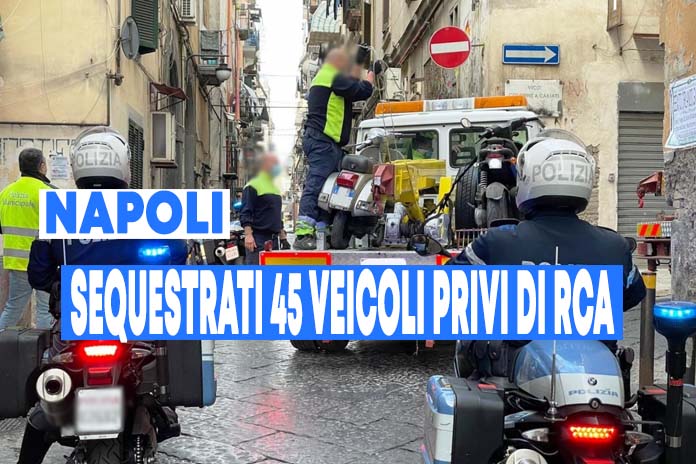 Quartieri Spagnoli: sequestrati 45 veicoli privi di RCA