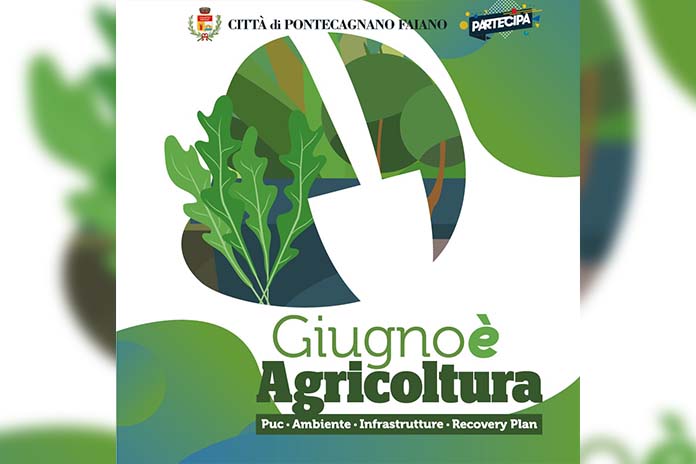 Pontecagnano Faiano. Al via l’evento giugno è agricoltura
