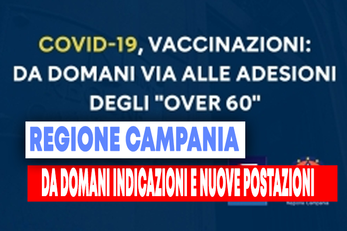 Vaccini in Campania: indicazioni e nuove postazioni per gli over 60