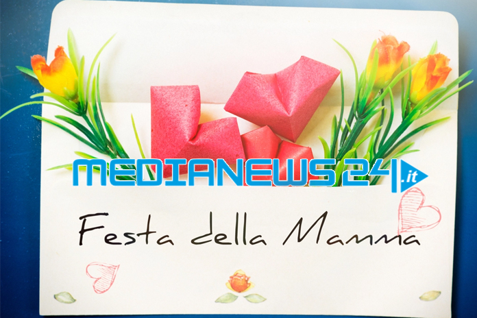 Festa della Mamma 2021 gli auguri dalla redazione