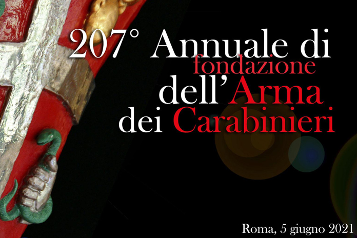 Cerimonia per il 207° Annuale di Fondazione dell’Arma dei Carabinieri. La cerimonia