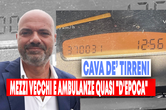 “Mezzi vecchi e ambulanze quasi “d’epoca” al P.O. di Cava e in Costiera”