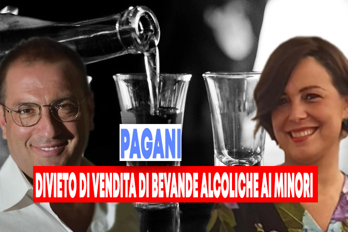 Pagani. Divieto di vendita e di somministrazione di bevande alcoliche ai minori, la nota di Calce e Sessa